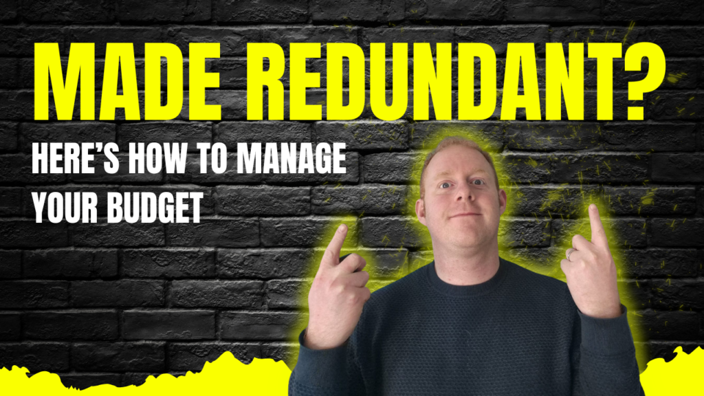 How to Manage Your Finances When You’re Made Redundant: featured image for Tony McBride's career coaching article for mid to senior professionals in the UK and Ireland